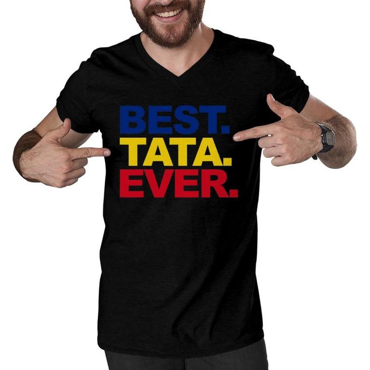 Mens Best Tata Ever Romanian Dad  Proud Fathers Day Gift Men V-Neck Tshirt