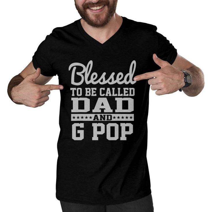 Mens Blessed To Be Called G Pop Gifts Vintage G Pop Father's Day Men V-Neck Tshirt