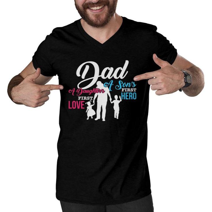 Mens Dad A Son's First Hero A Daughter's First Love Gift Men V-Neck Tshirt