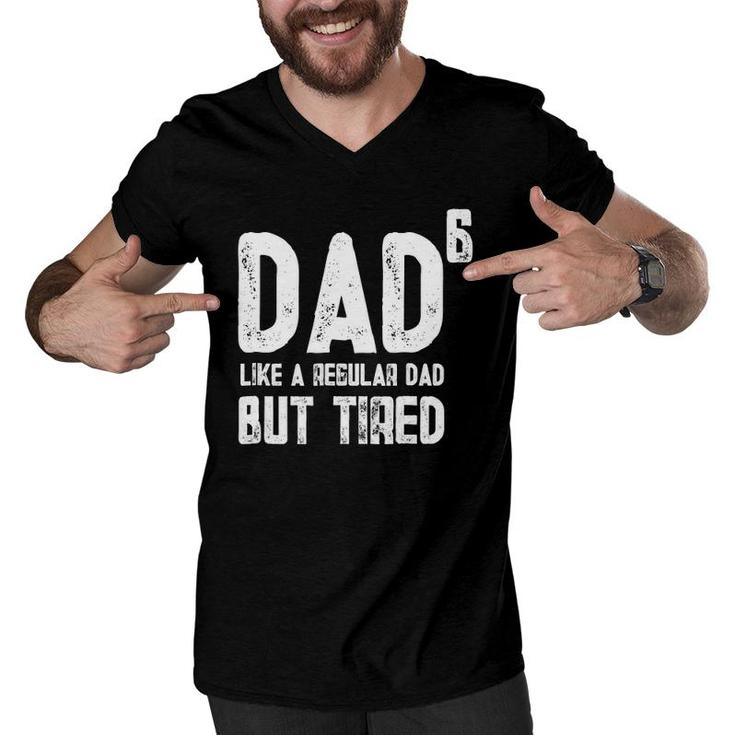 Mens Dad To Be Of 6 Kids But Tired - 6Th Power Tee  Men V-Neck Tshirt