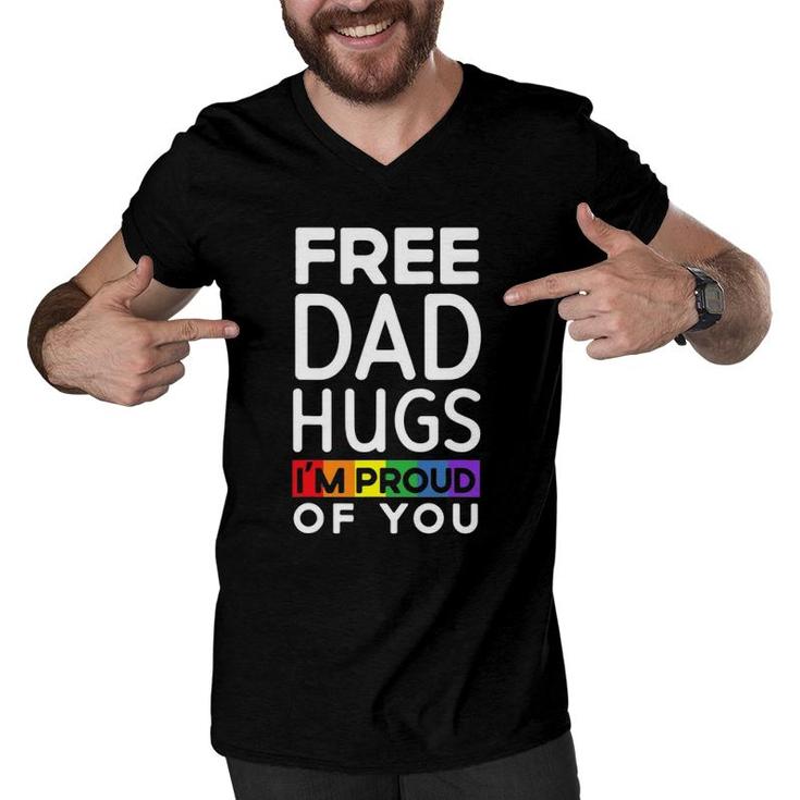 Mens Free Dad Hugs I'm Proud Of You Lover Pride Month Gay Rights Men V-Neck Tshirt