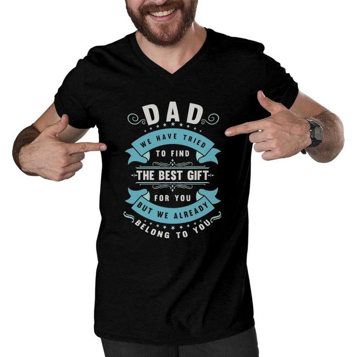 Mens Funny Fathers Day  From Wife Daughter Or Son For Dad Men V-Neck Tshirt
