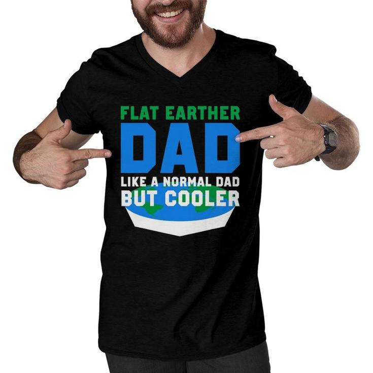 Mens Funny Flat Earther Dad Men V-Neck Tshirt
