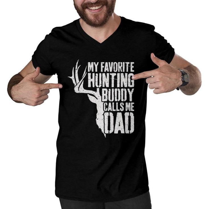Mens My Favorite Hunting Buddy Calls Me Dad Deer Hunter  Men V-Neck Tshirt