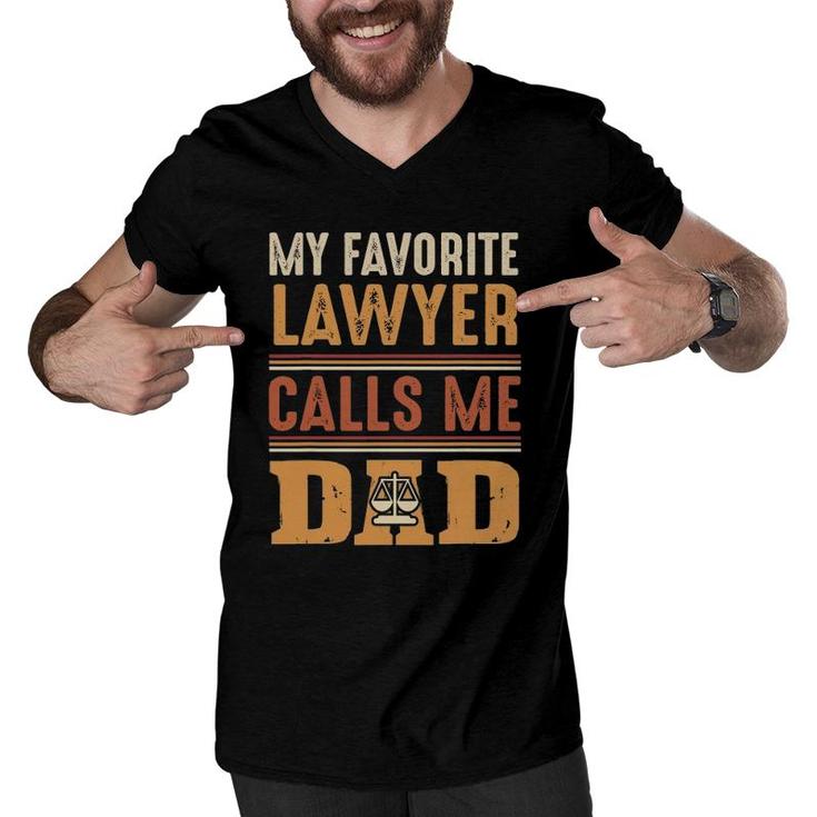 Mens My Favorite Lawyer Calls Me Dadbest Fathers Day Gift Men V-Neck Tshirt