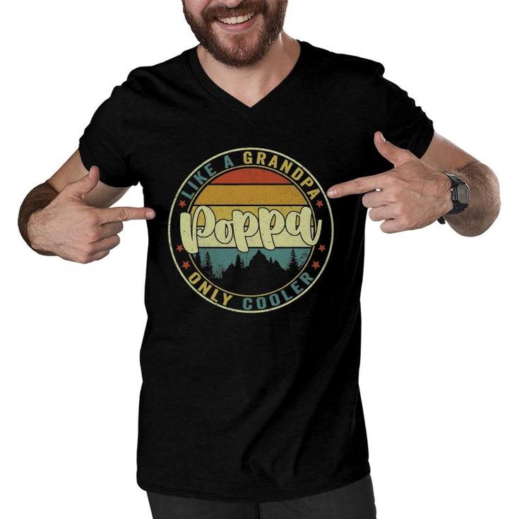 Mens Poppa Like A Grandpa Only Cooler Funny Dad Poppa Fathers Day Men V-Neck Tshirt
