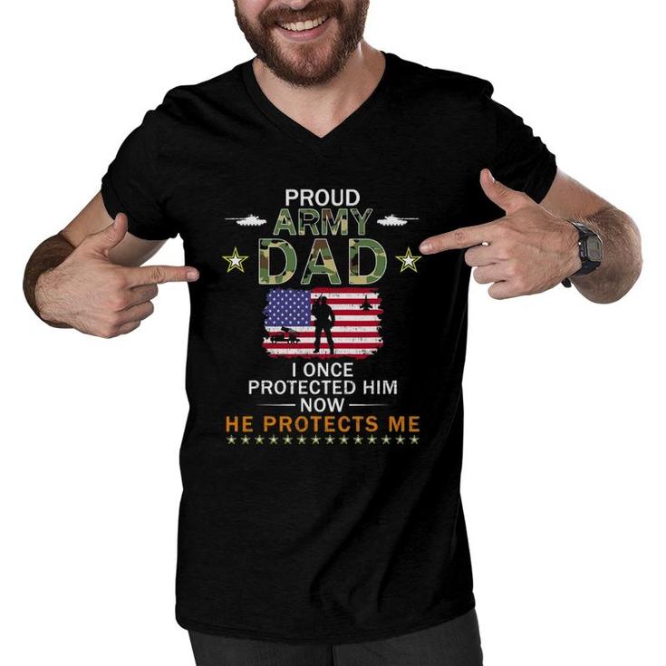 Mens Proud Army Dad I Once Protected Him Camouflage Graphics Army Men V-Neck Tshirt