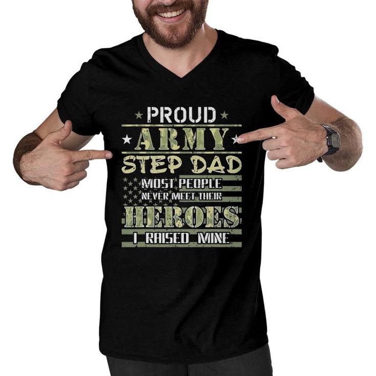 Mens Proud Army Stepdad I Raised My Heroes Camo Army Step Dad Men V-Neck Tshirt