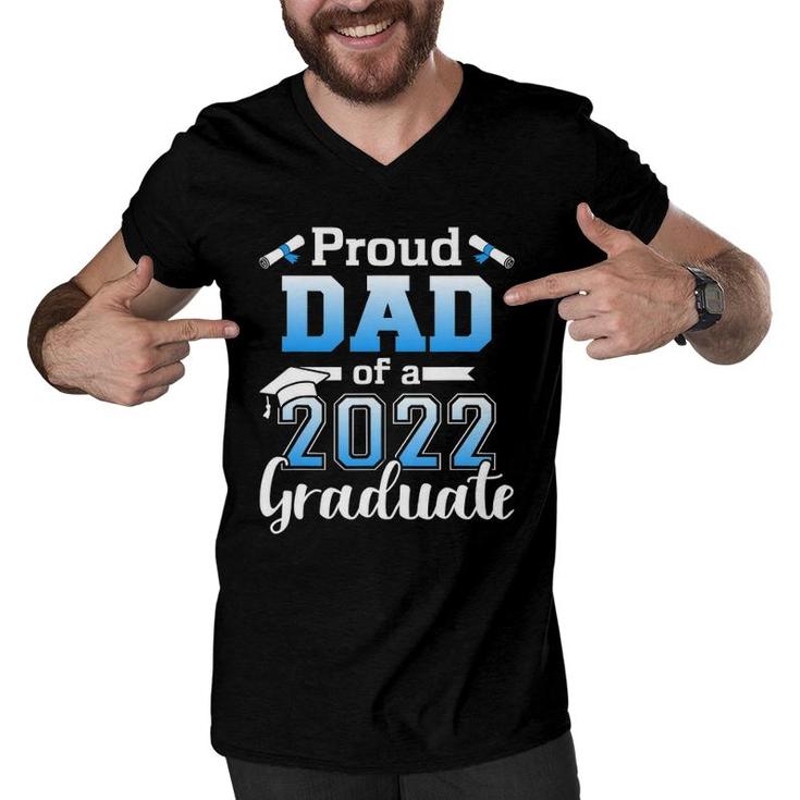 Mens Proud Dad Of A 2022 Senior Graduation Class Men V-Neck Tshirt