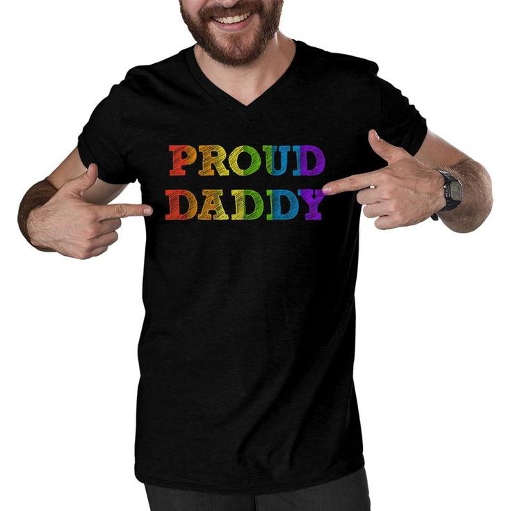 Mens Proud Daddy Lgbt Pride Father Gay Dad Father's Day Gift Tee Men V-Neck Tshirt