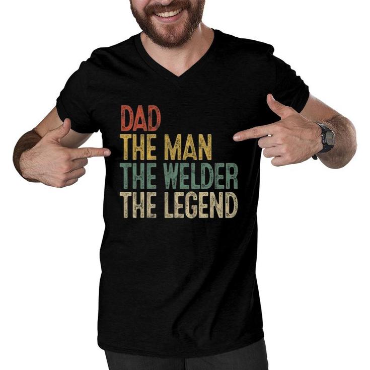 Mens Retro Dad Man Welder Legend Gift Welding Father Weld Daddy Men V-Neck Tshirt