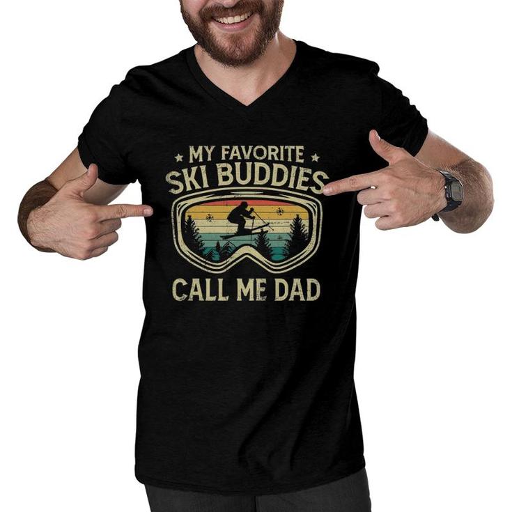 Mens Skiing  My Favorite Ski Buddies Call Me Dad Father's Day Men V-Neck Tshirt