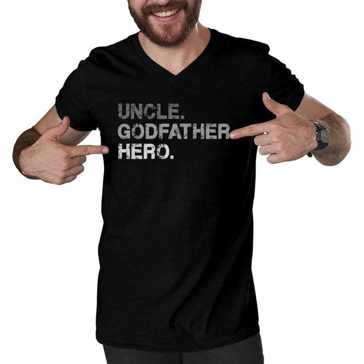 Mens Uncle Godfather Hero  & Gift For Uncles Cute Godfathers Men V-Neck Tshirt