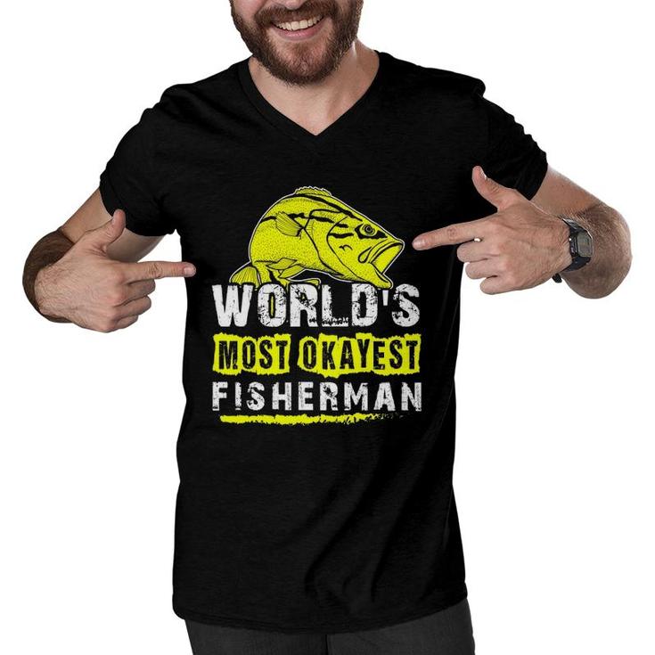 Mens World's Most Okayest Fisherman Best Cool Father Day Gift Tee Men V-Neck Tshirt