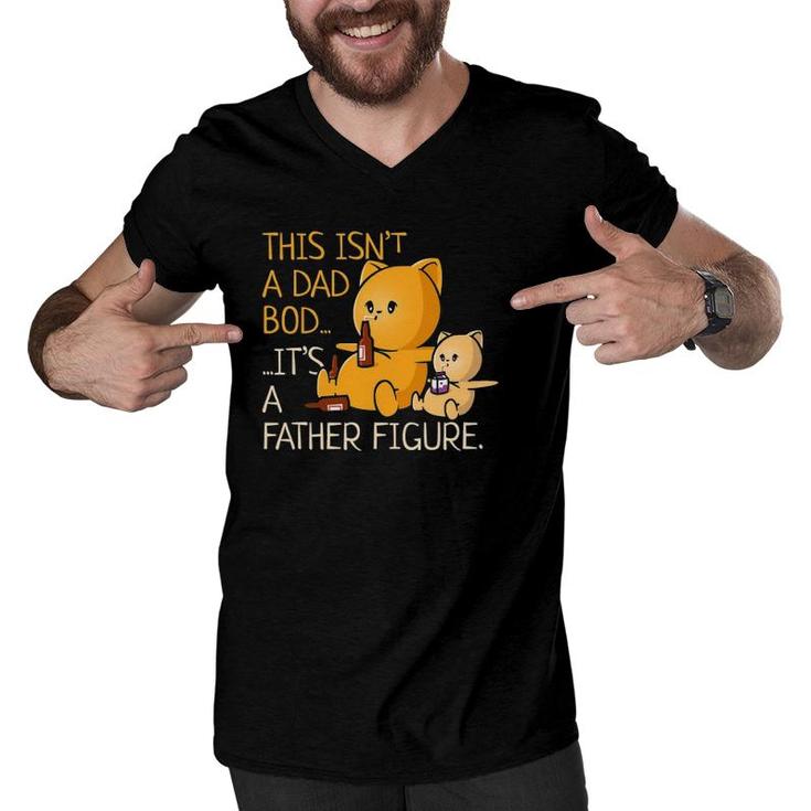 Not A Dad Bod A Father Figure Funny Father's Day Men V-Neck Tshirt