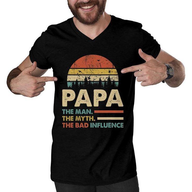 Papa The Man The Myth The Bad Influence Mens Dad Men V-Neck Tshirt