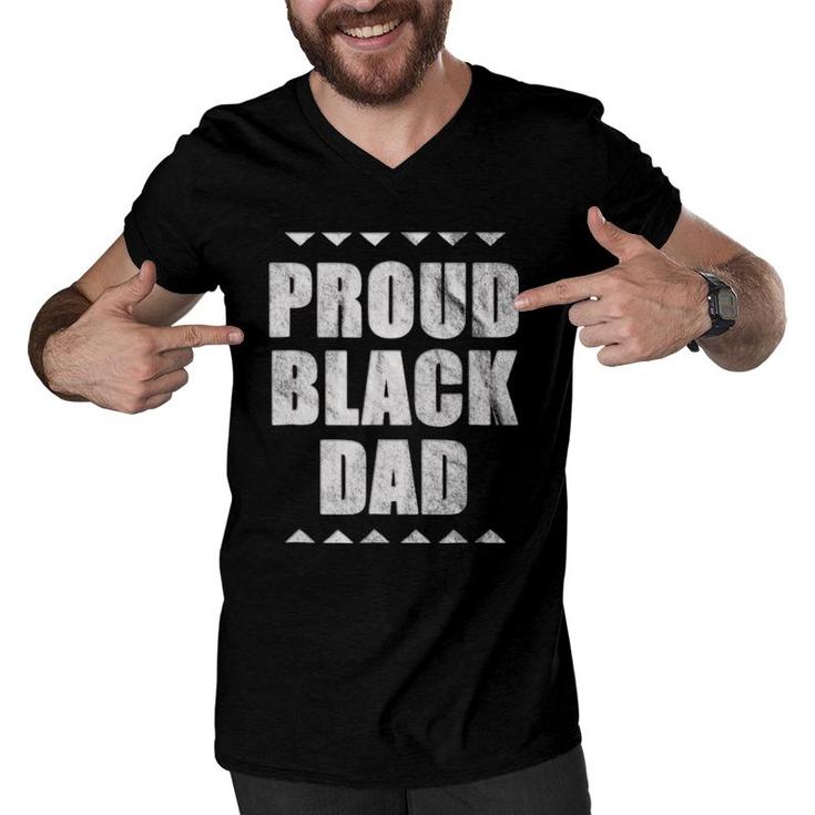 Proud Black Dad - Father's Day Men V-Neck Tshirt