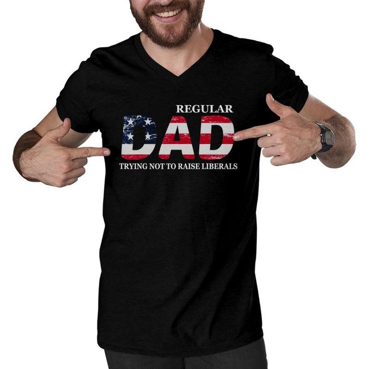 Regular Dad Trying Not To Raise Liberals Flag Father's Day Men V-Neck Tshirt