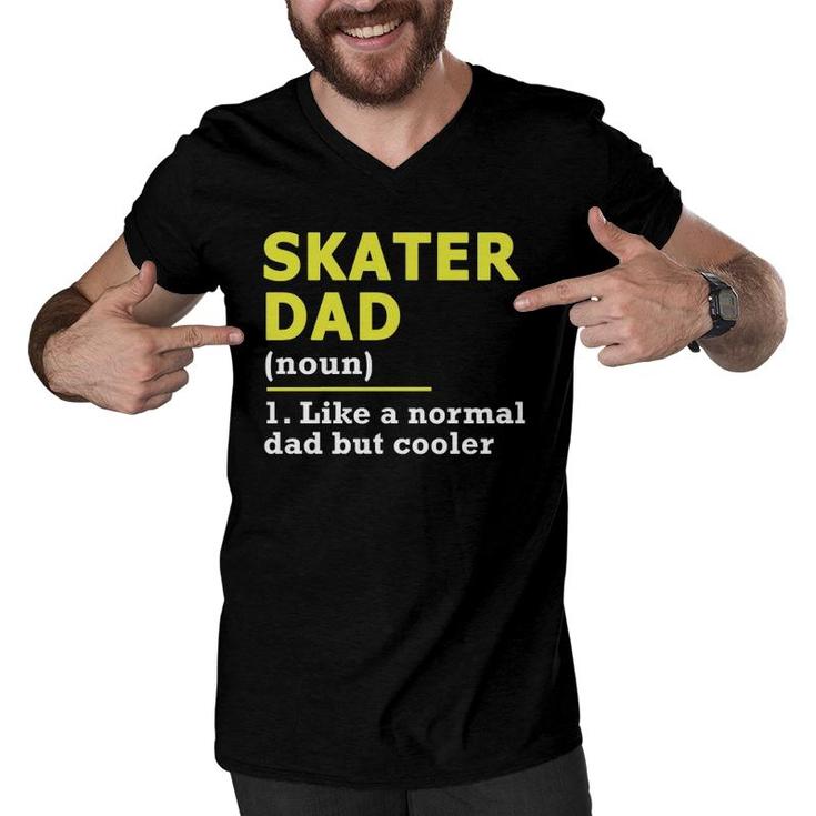 Skater Dad Father Definition  Men V-Neck Tshirt