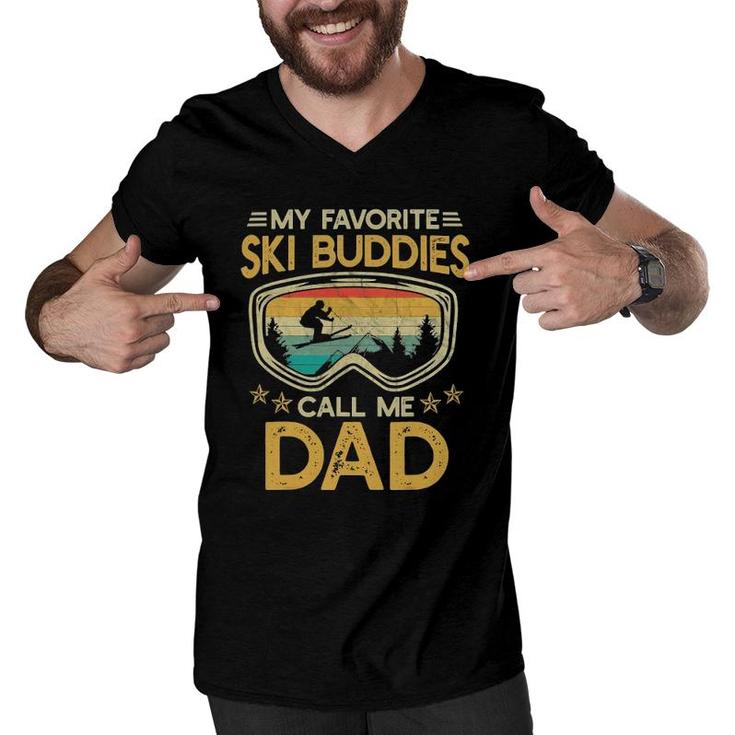 Skiing - My Favorite Ski Buddies Call Me Dad Snow Men V-Neck Tshirt