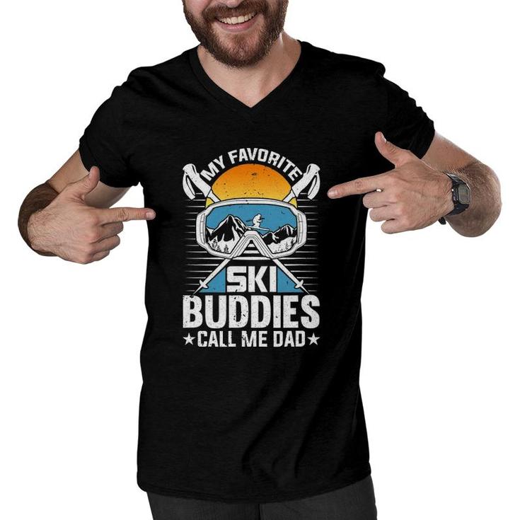 Skiing My Favorite Ski Buddies Calls Me Dad Snow Men V-Neck Tshirt