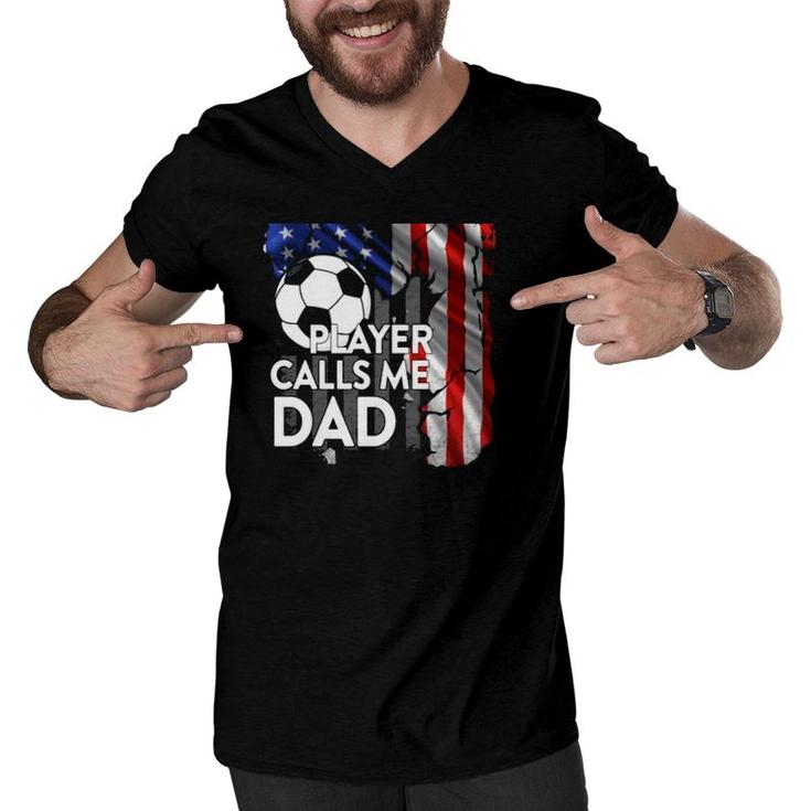 Soccer Ball My Favorite Player Calls Me Dad American Flag Men V-Neck Tshirt