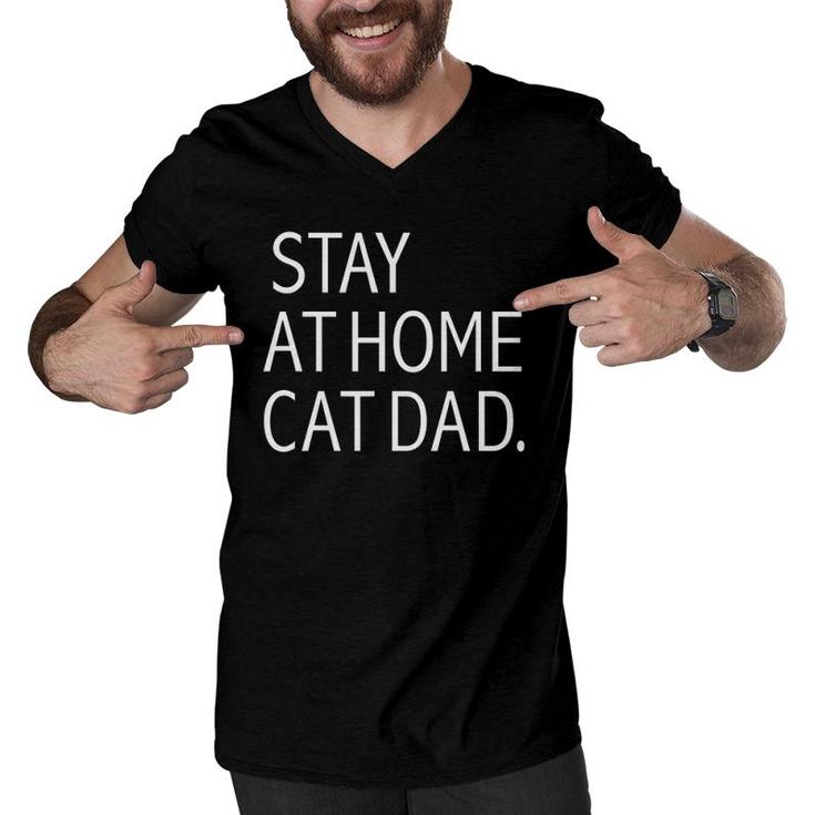 Stay At Home Cat Dad Funny Cat Lovers Father's Day Gift Men V-Neck Tshirt