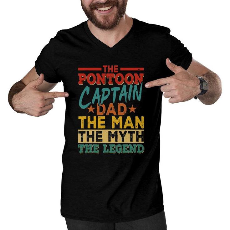 The Pontoon Captain Dad The Man Myth Happy Father's Day Men V-Neck Tshirt