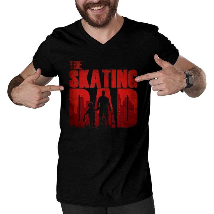 The Skating Dad Funny Skater Father Skateboard Gift For Dad  Men V-Neck Tshirt