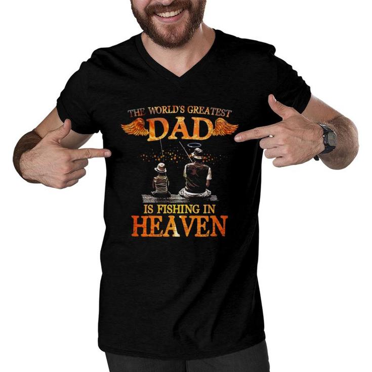 The World's Greatest Dad Is Fishing In Heaven, For Miss Dad Men V-Neck Tshirt