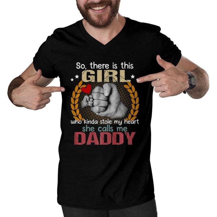 There Is This Girl Kinda Stole My Heart She Calls Me Daddy  Men V-Neck Tshirt