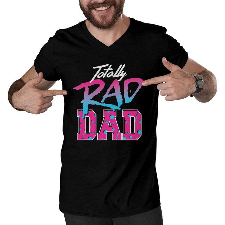 Totally Rad Dad 80S  Retro Men V-Neck Tshirt