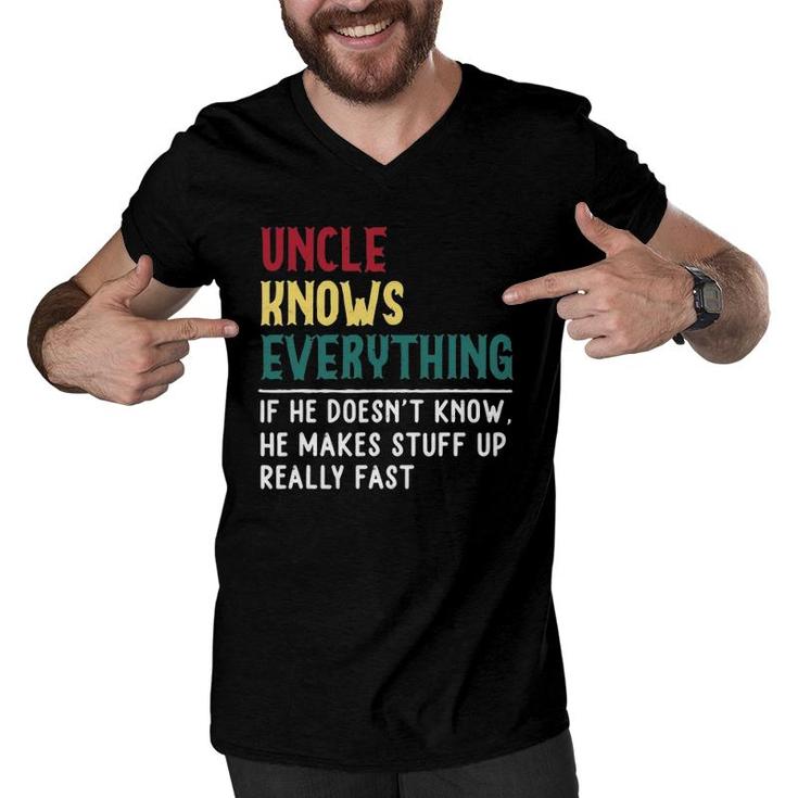 Uncle Know Everything Father's Day Gift For Funny Uncle Dad Men V-Neck Tshirt