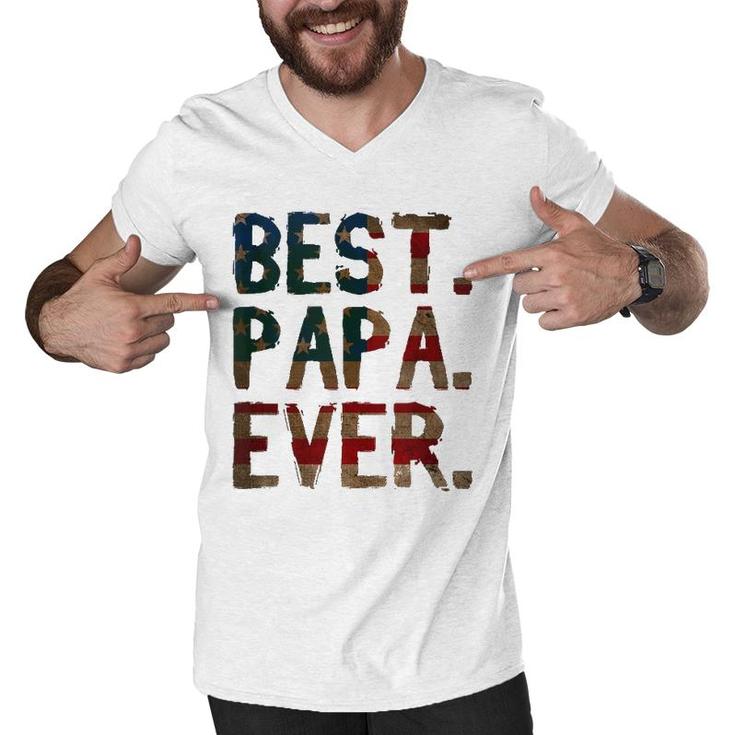 4Th Of July Father's Day Usa Dad Gift Best Papa Ever Men V-Neck Tshirt