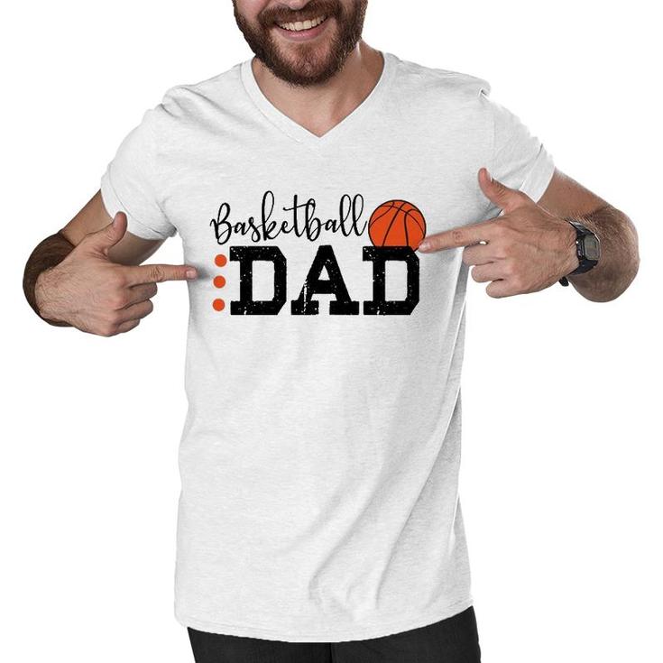 Basketball Dad Sport Lovers Happy Father's Day Men V-Neck Tshirt