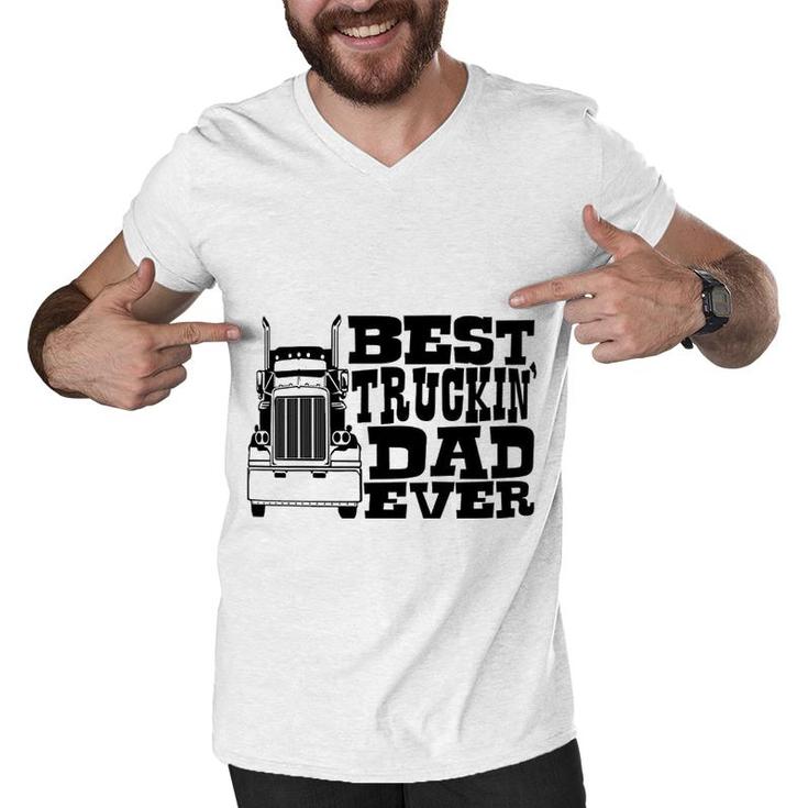 Best Trucking Dad Ever Truck Driver Men V-Neck Tshirt