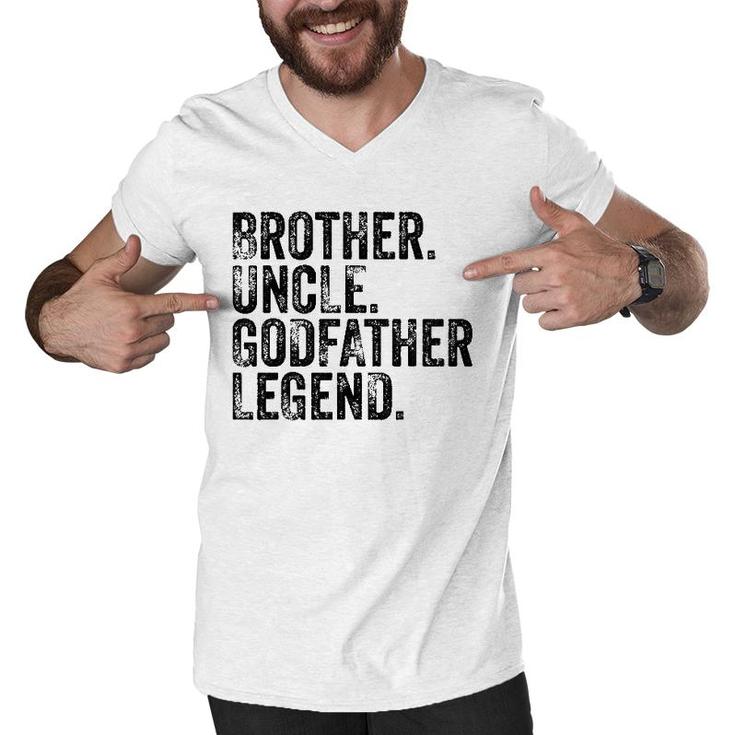 Brother Uncle Godfather Legend Favorite Uncle Distressed Men V-Neck Tshirt