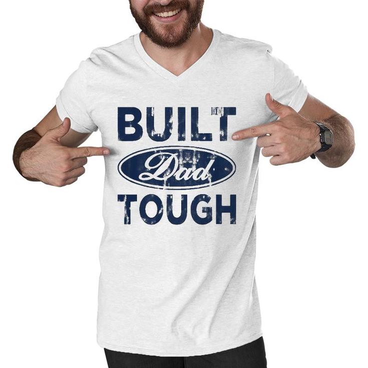 Built Dad Tough American Independence Day Funny 4Th Of July Men V-Neck Tshirt