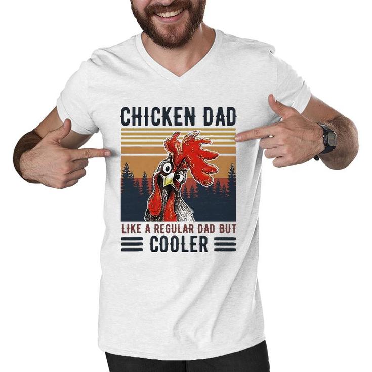 Chicken Dad Like A Regular Dad Farmer Poultry Father's Day Tee Men V-Neck Tshirt