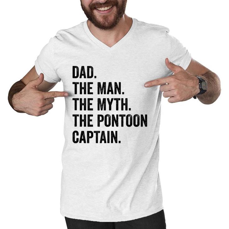 Dad Man Myth Pontoon Captain I Funny Daddy Pontoon  Men V-Neck Tshirt