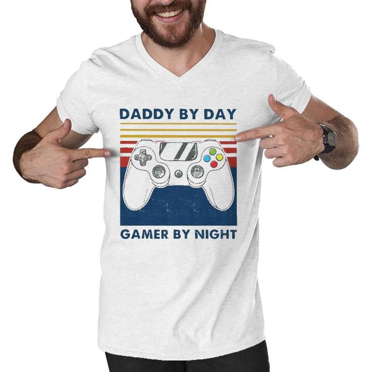 Daddy By Day Gamer By Night Controller Father's Day Gamer Men V-Neck Tshirt