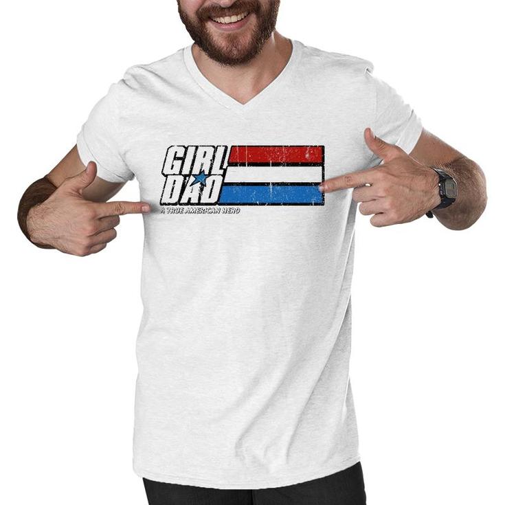 Girl Dad A True American Hero Men V-Neck Tshirt