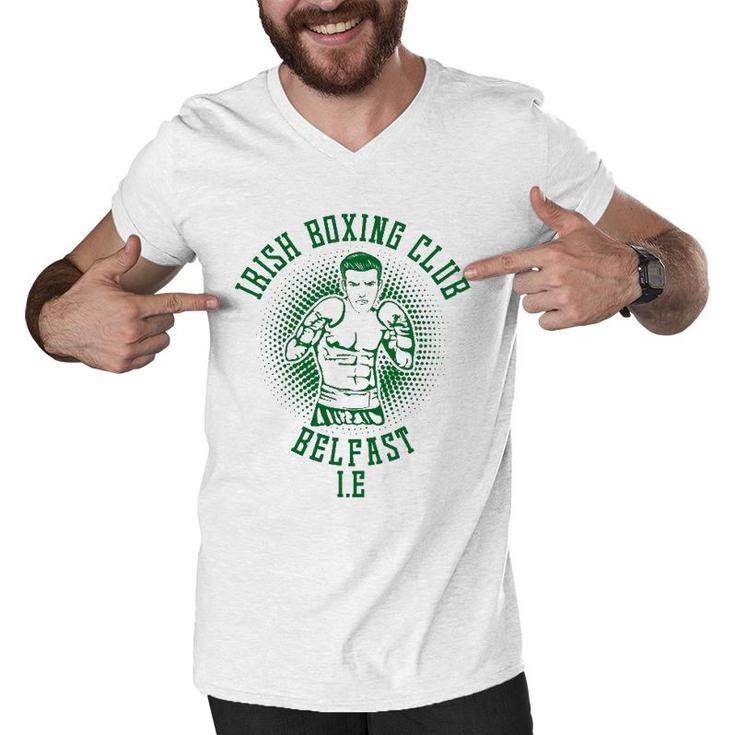 Irish Boxing Club Belfast Gifts For Men Dad Him Ireland Men V-Neck Tshirt