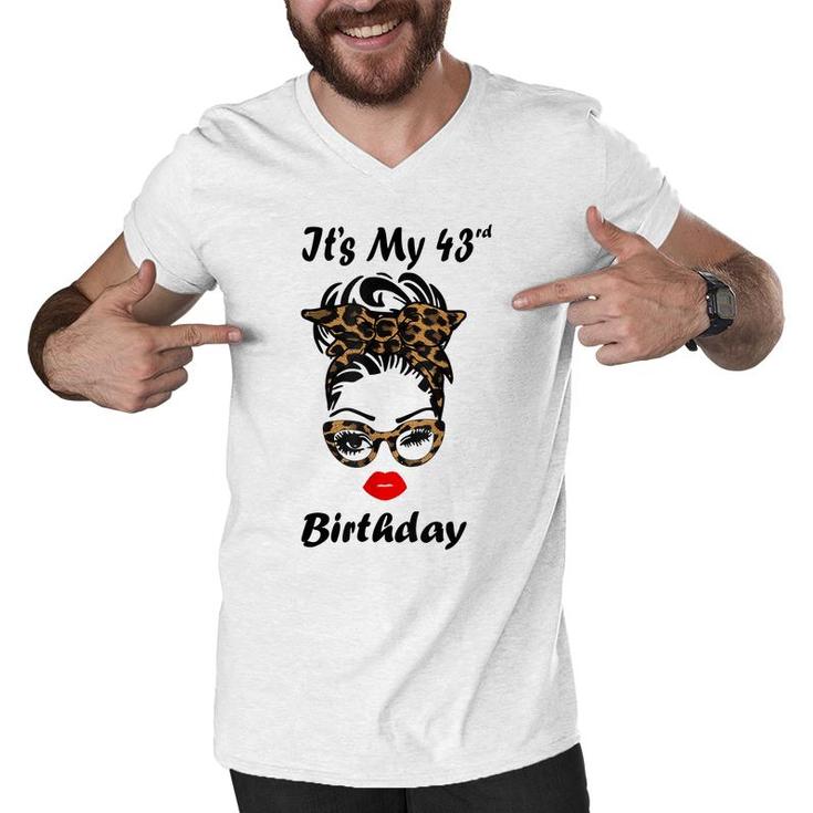 Its My 43Rd Birthday Happy 43 Years Old Messy Bun Leopard Men V-Neck Tshirt
