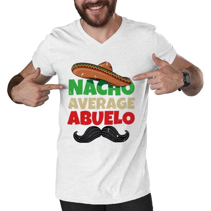 Nacho Average Abuelo Mexican Grandfather Day Latino Grandpa Men V-Neck Tshirt