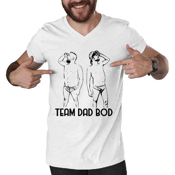 Team Dad Bod - Dad Body Funny Father's Day Group Men V-Neck Tshirt