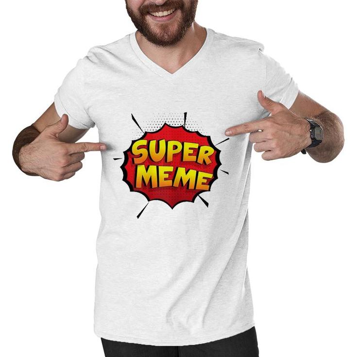 Womens Super Meme Funny Gift For Grandma And Grandpa Men V-Neck Tshirt
