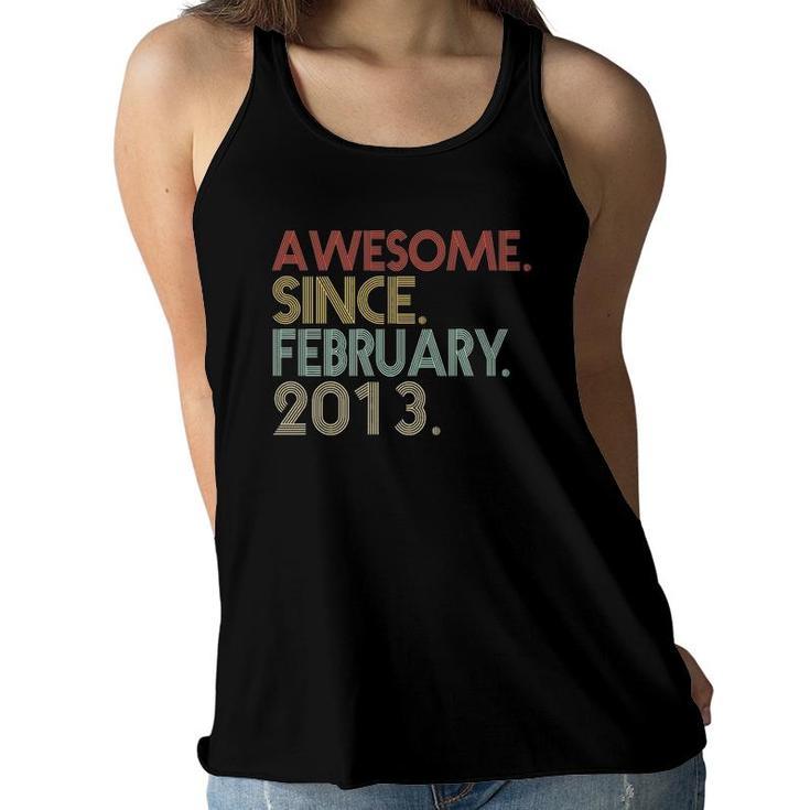 9Th Birthday 9 Years Old Awesome Since February 2013 Kids Women Flowy Tank