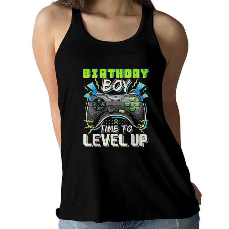 Birthday Boy Time To Level Up Video Game Birthday Gift Level Up Birthday Women Flowy Tank