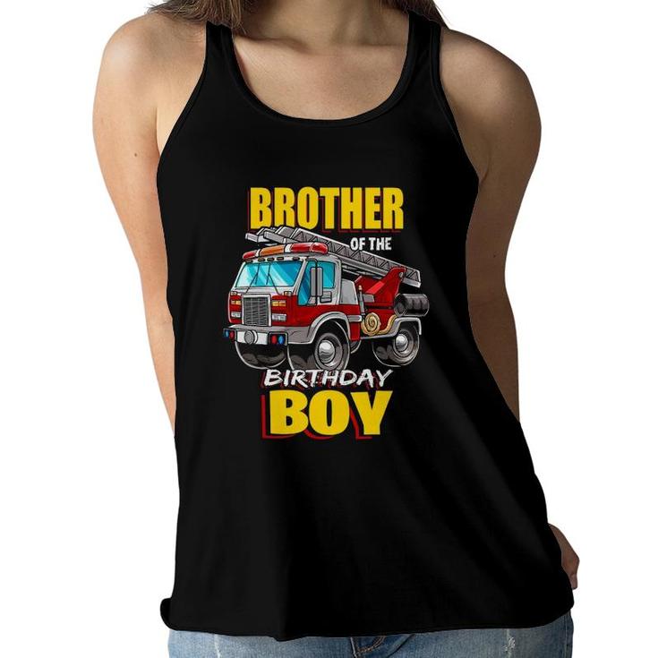 Brother Of Birthday Boy Matching Family Fireman Firetruck Women Flowy Tank